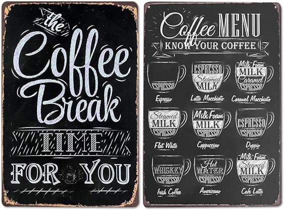 Coffee Break Metal Tin Sign - Zabcart